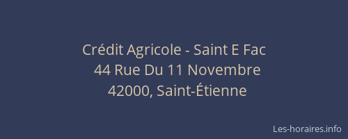 Crédit Agricole - Saint E Fac