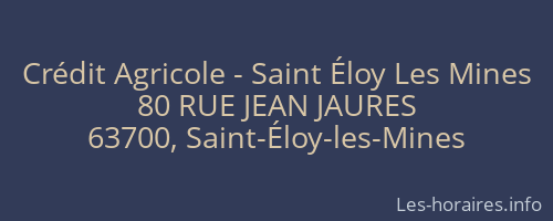 Crédit Agricole - Saint Éloy Les Mines