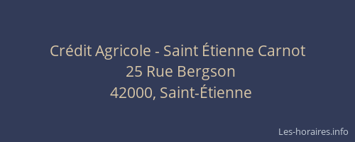 Crédit Agricole - Saint Étienne Carnot