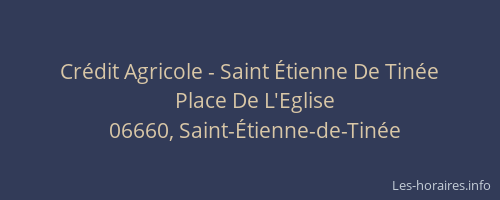 Crédit Agricole - Saint Étienne De Tinée