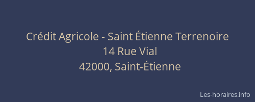 Crédit Agricole - Saint Étienne Terrenoire