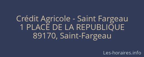 Crédit Agricole - Saint Fargeau