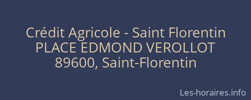 Crédit Agricole - Saint Florentin