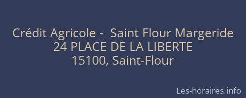 Crédit Agricole -  Saint Flour Margeride