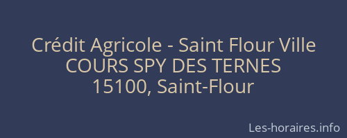 Crédit Agricole - Saint Flour Ville