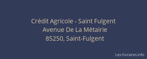 Crédit Agricole - Saint Fulgent