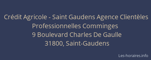 Crédit Agricole - Saint Gaudens Agence Clientèles Professionnelles Comminges