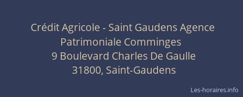 Crédit Agricole - Saint Gaudens Agence Patrimoniale Comminges