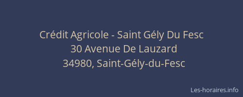 Crédit Agricole - Saint Gély Du Fesc