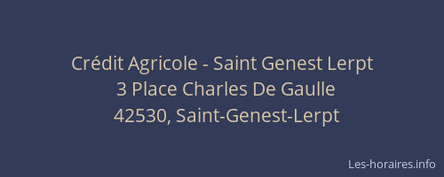 Crédit Agricole - Saint Genest Lerpt