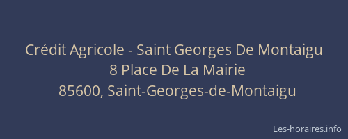Crédit Agricole - Saint Georges De Montaigu