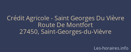 Crédit Agricole - Saint Georges Du Vièvre