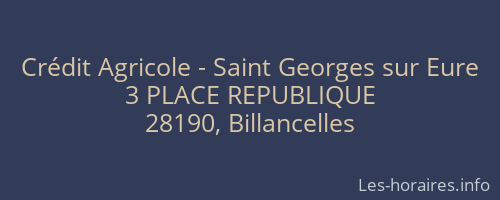 Crédit Agricole - Saint Georges sur Eure