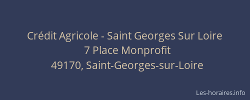 Crédit Agricole - Saint Georges Sur Loire
