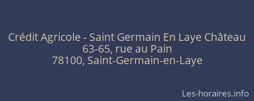 Crédit Agricole - Saint Germain En Laye Château