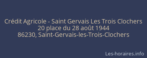 Crédit Agricole - Saint Gervais Les Trois Clochers