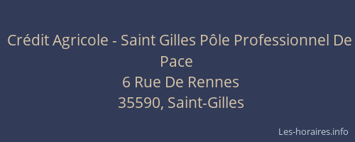 Crédit Agricole - Saint Gilles Pôle Professionnel De Pace