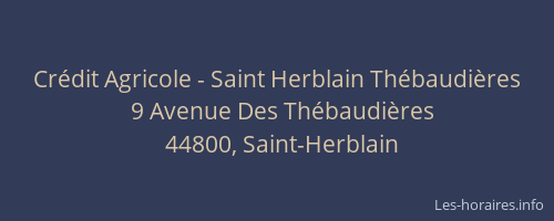Crédit Agricole - Saint Herblain Thébaudières