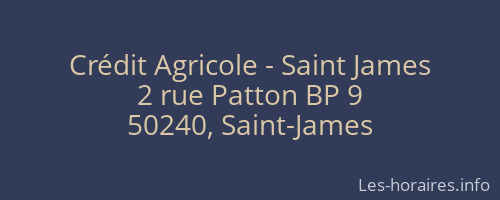 Crédit Agricole - Saint James