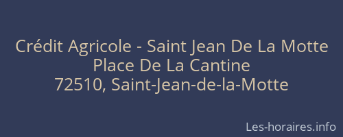 Crédit Agricole - Saint Jean De La Motte