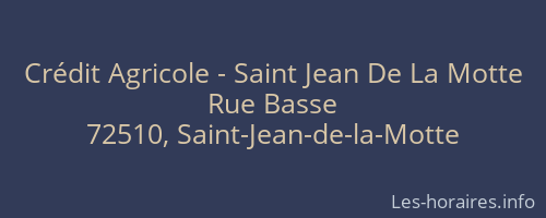 Crédit Agricole - Saint Jean De La Motte