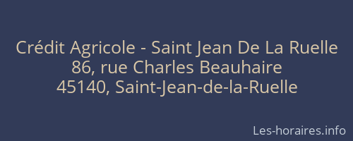 Crédit Agricole - Saint Jean De La Ruelle