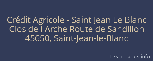 Crédit Agricole - Saint Jean Le Blanc
