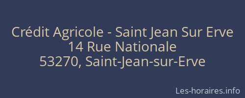 Crédit Agricole - Saint Jean Sur Erve
