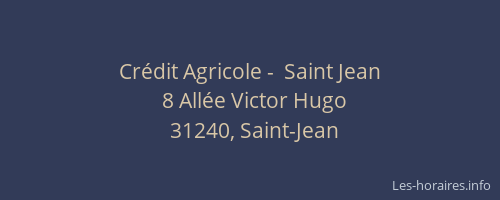 Crédit Agricole -  Saint Jean