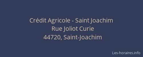 Crédit Agricole - Saint Joachim