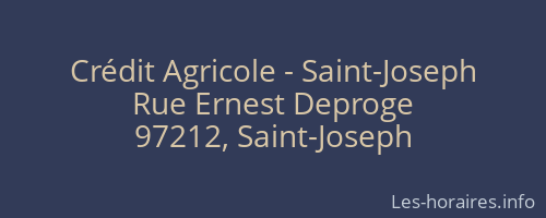 Crédit Agricole - Saint-Joseph