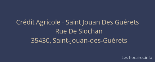 Crédit Agricole - Saint Jouan Des Guérets