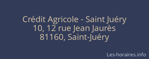 Crédit Agricole - Saint Juéry