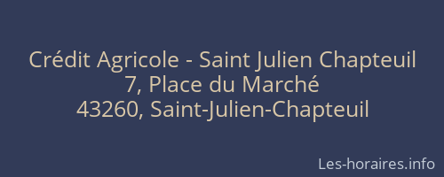 Crédit Agricole - Saint Julien Chapteuil