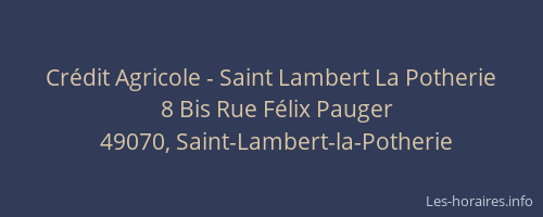 Crédit Agricole - Saint Lambert La Potherie