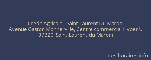 Crédit Agricole - Saint-Laurent Du Maroni
