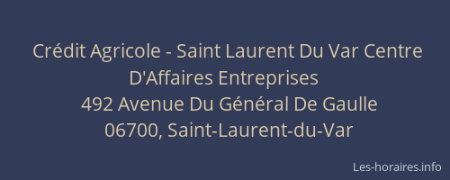 Crédit Agricole - Saint Laurent Du Var Centre D'Affaires Entreprises