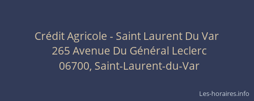 Crédit Agricole - Saint Laurent Du Var