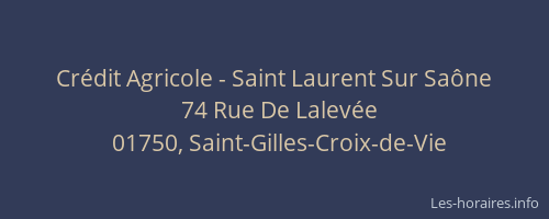 Crédit Agricole - Saint Laurent Sur Saône