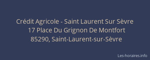Crédit Agricole - Saint Laurent Sur Sèvre
