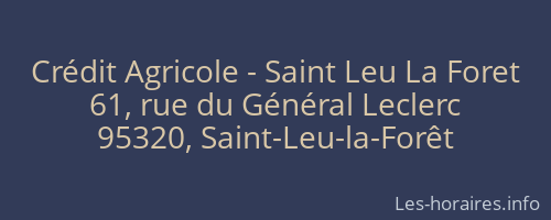 Crédit Agricole - Saint Leu La Foret