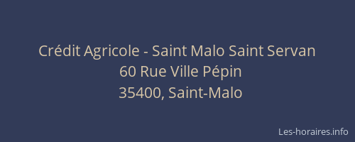 Crédit Agricole - Saint Malo Saint Servan