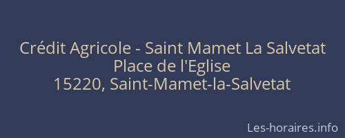 Crédit Agricole - Saint Mamet La Salvetat