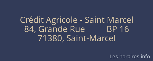Crédit Agricole - Saint Marcel