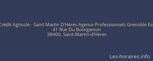 Crédit Agricole - Saint Martin D'Hères Agence Professionnels Grenoble Est