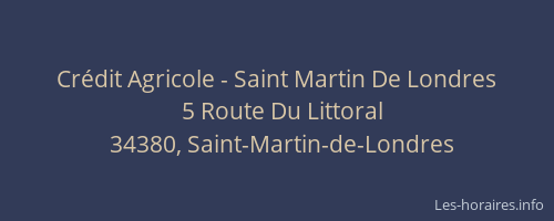 Crédit Agricole - Saint Martin De Londres
