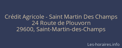 Crédit Agricole - Saint Martin Des Champs