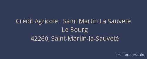 Crédit Agricole - Saint Martin La Sauveté