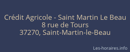 Crédit Agricole - Saint Martin Le Beau