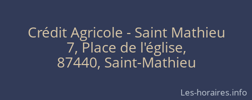 Crédit Agricole - Saint Mathieu